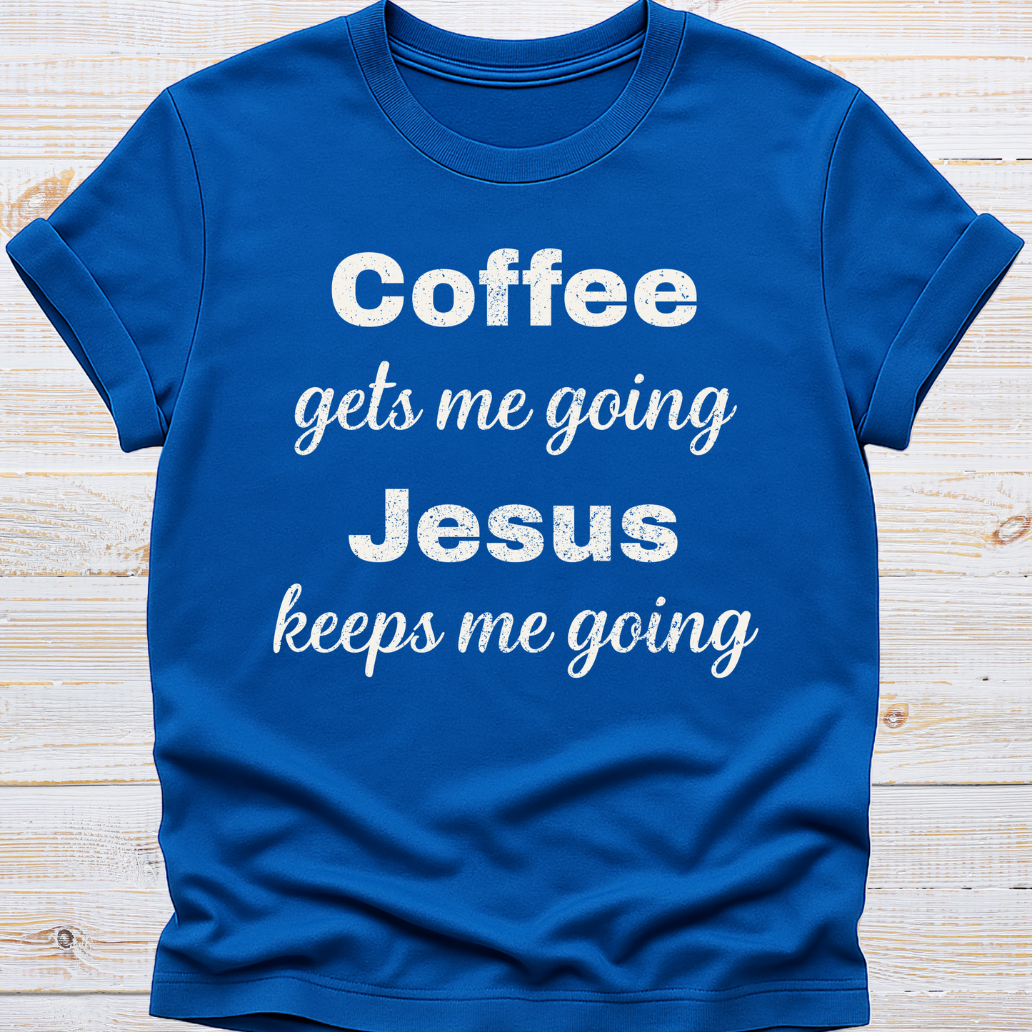 Jesus Keeps me Going Tee