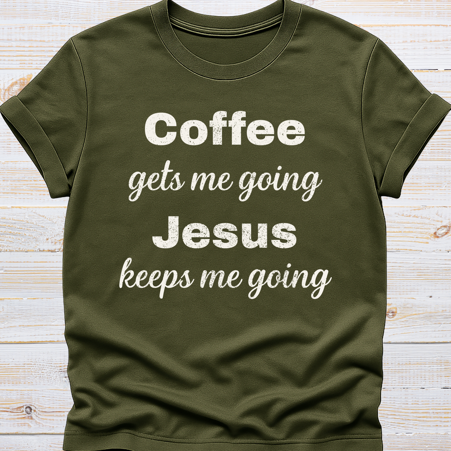 Jesus Keeps me Going Tee