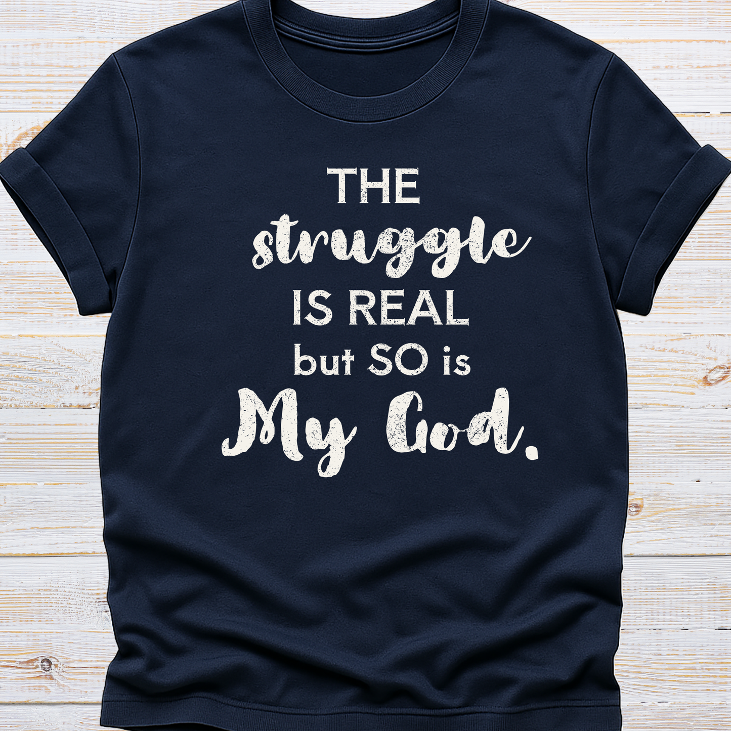 The Struggle is Real Tee