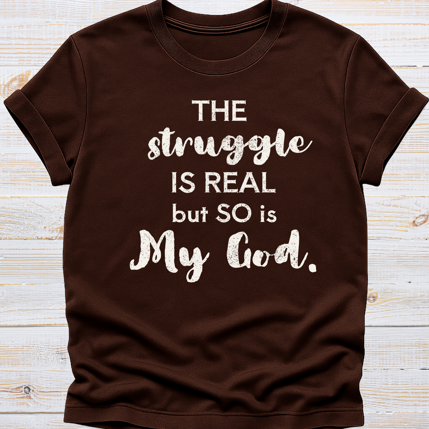 The Struggle is Real Tee