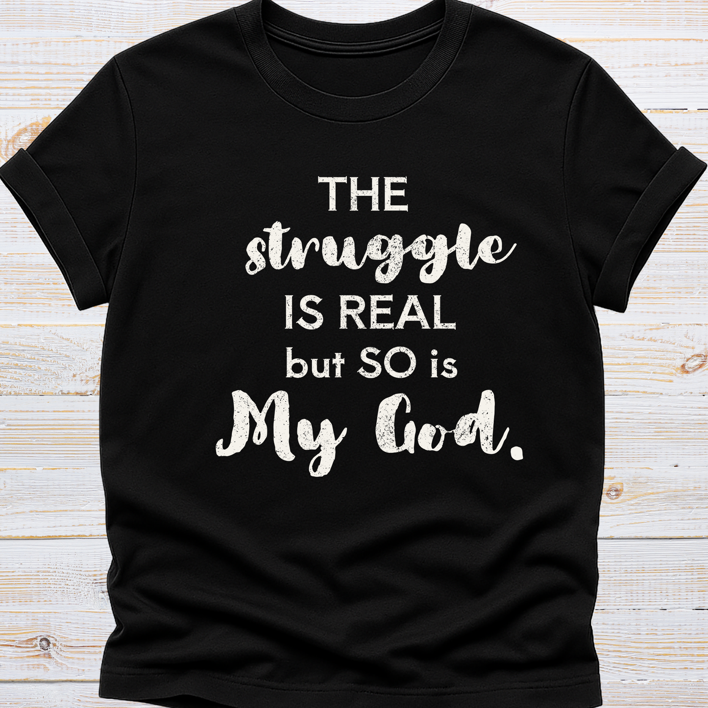The Struggle is Real Tee
