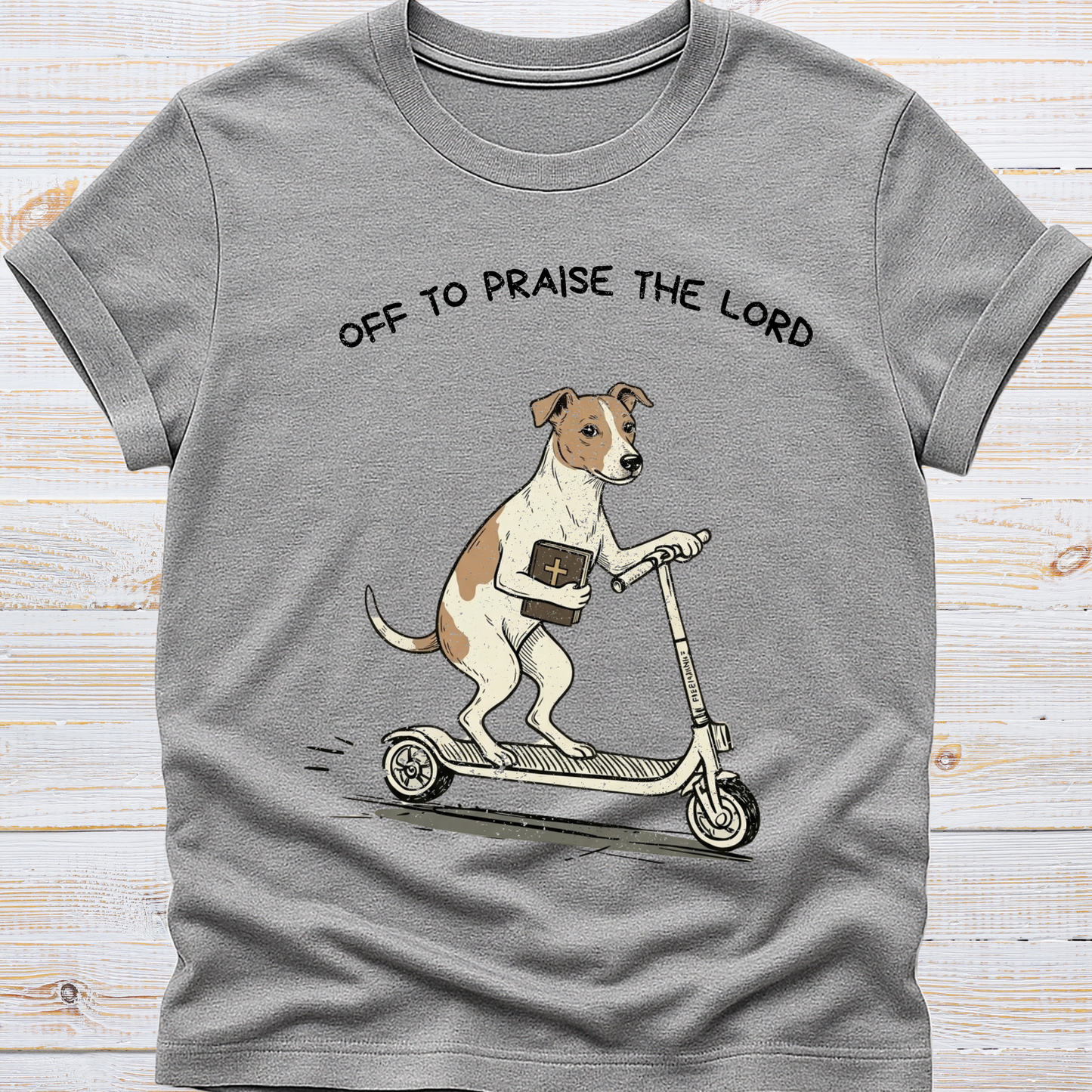 Off to Praise the Lord - Dog Tee