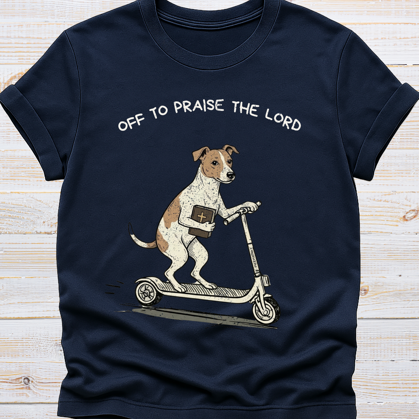 Off to Praise the Lord - Dog Tee