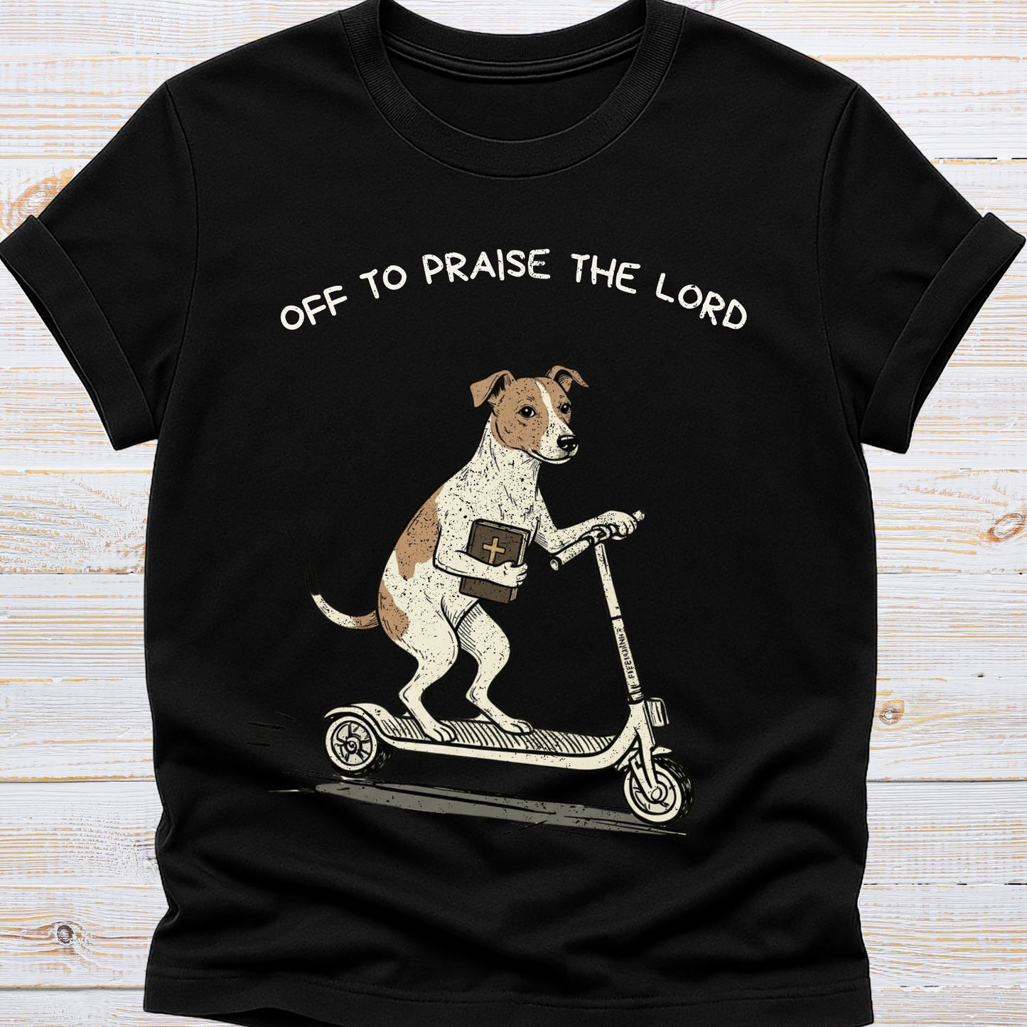 Off to Praise the Lord - Dog Tee