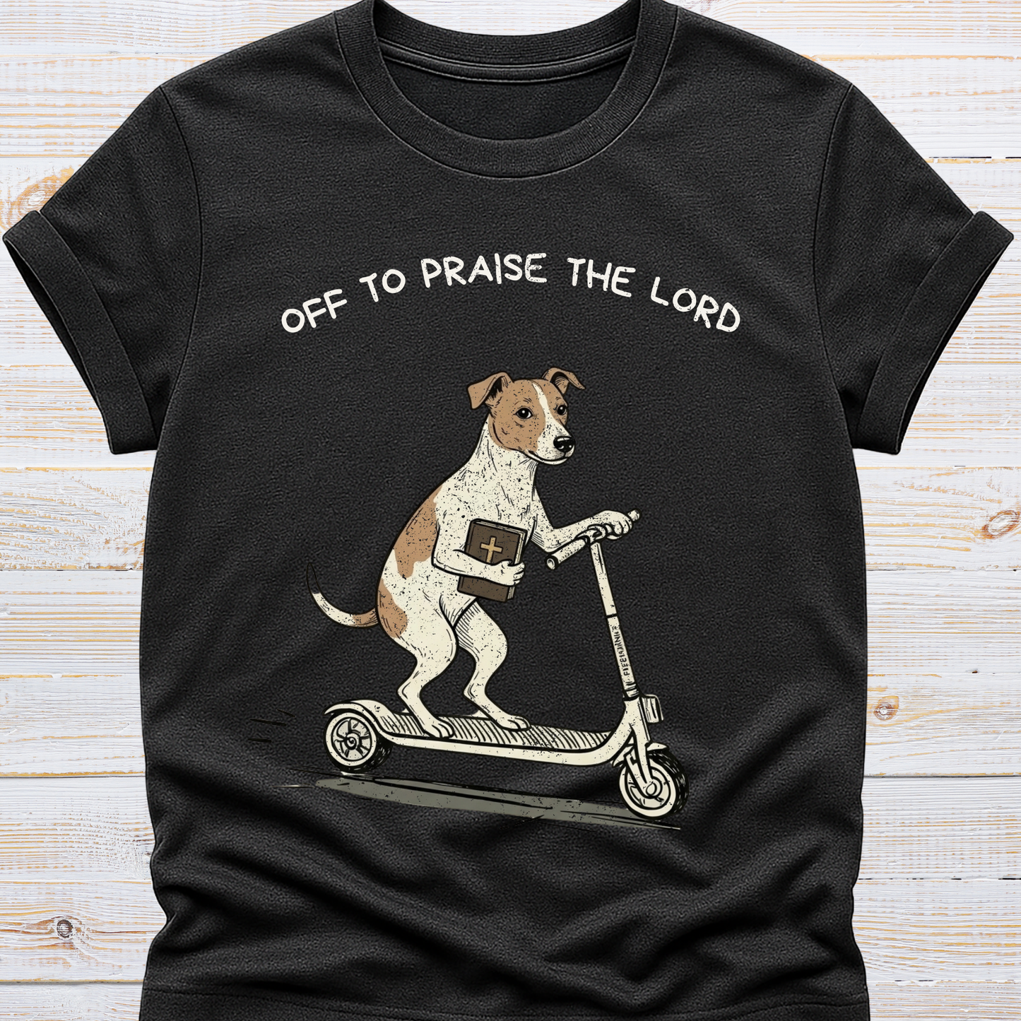Off to Praise the Lord - Dog Tee