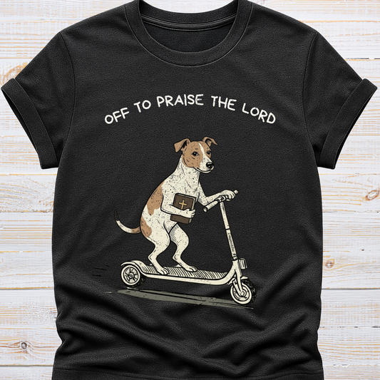 Off to Praise the Lord - Dog Tee