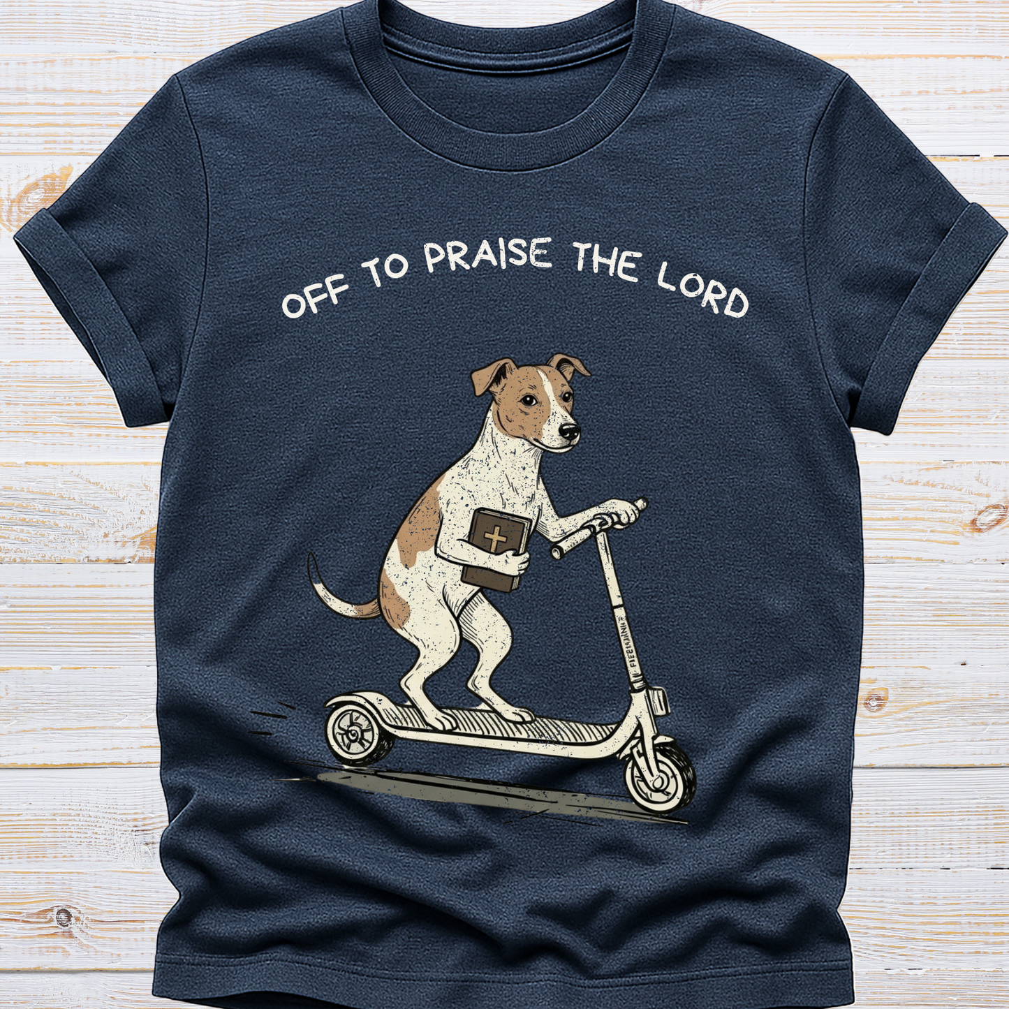 Off to Praise the Lord - Dog Tee