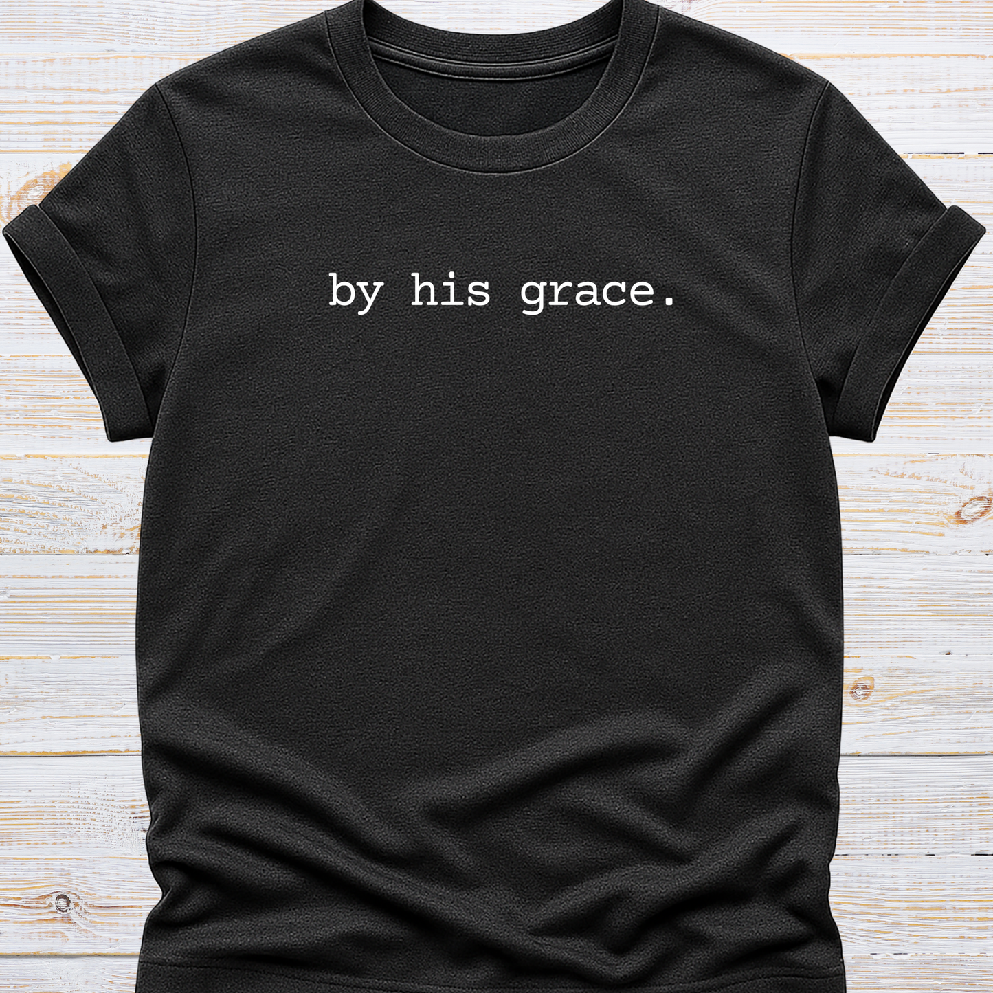 By His Grace Tee