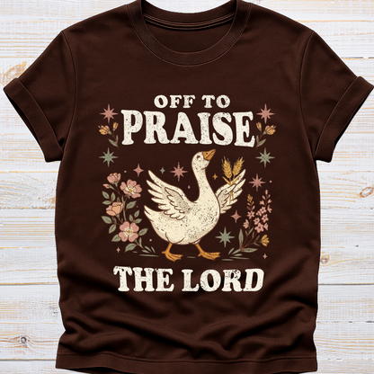 Off to Praise the Lord - Goose Tee