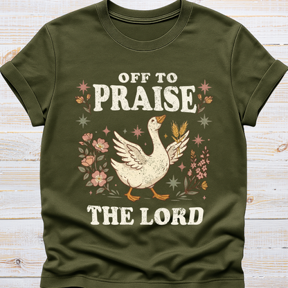 Off to Praise the Lord - Goose Tee