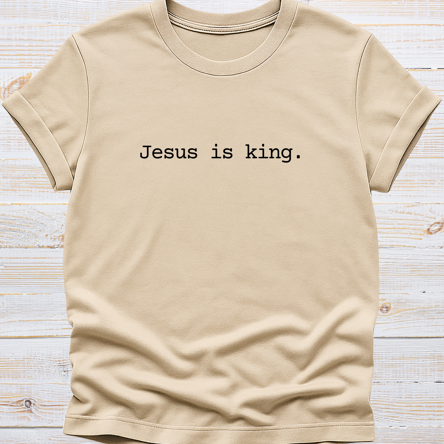 Jesus is King Tee