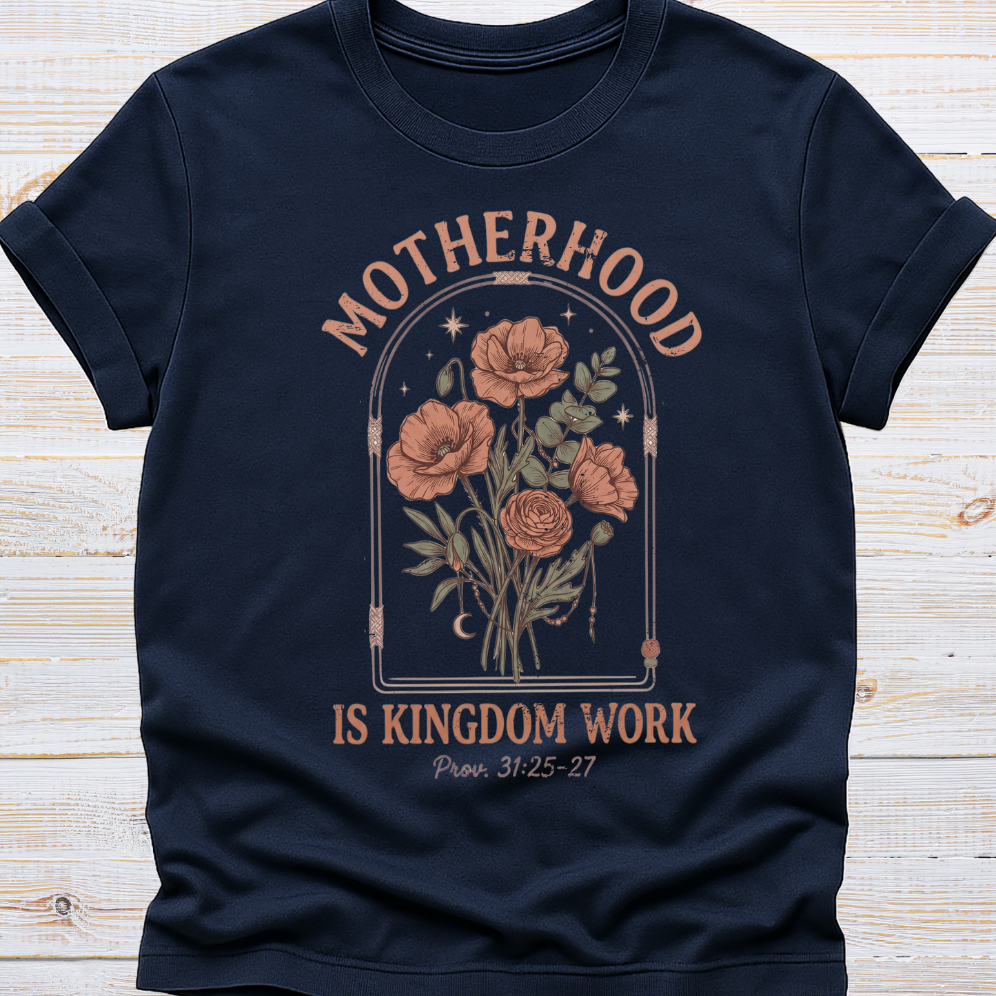 Motherhood is Kingdom Work Tee