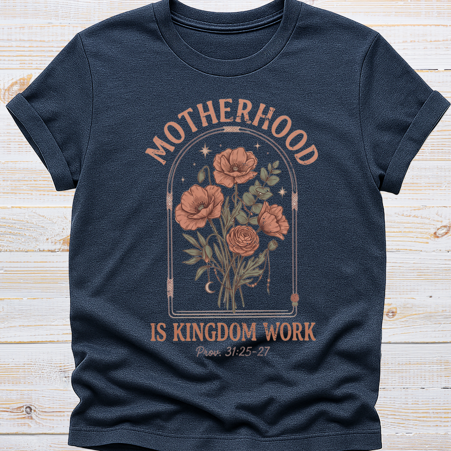Motherhood is Kingdom Work Tee