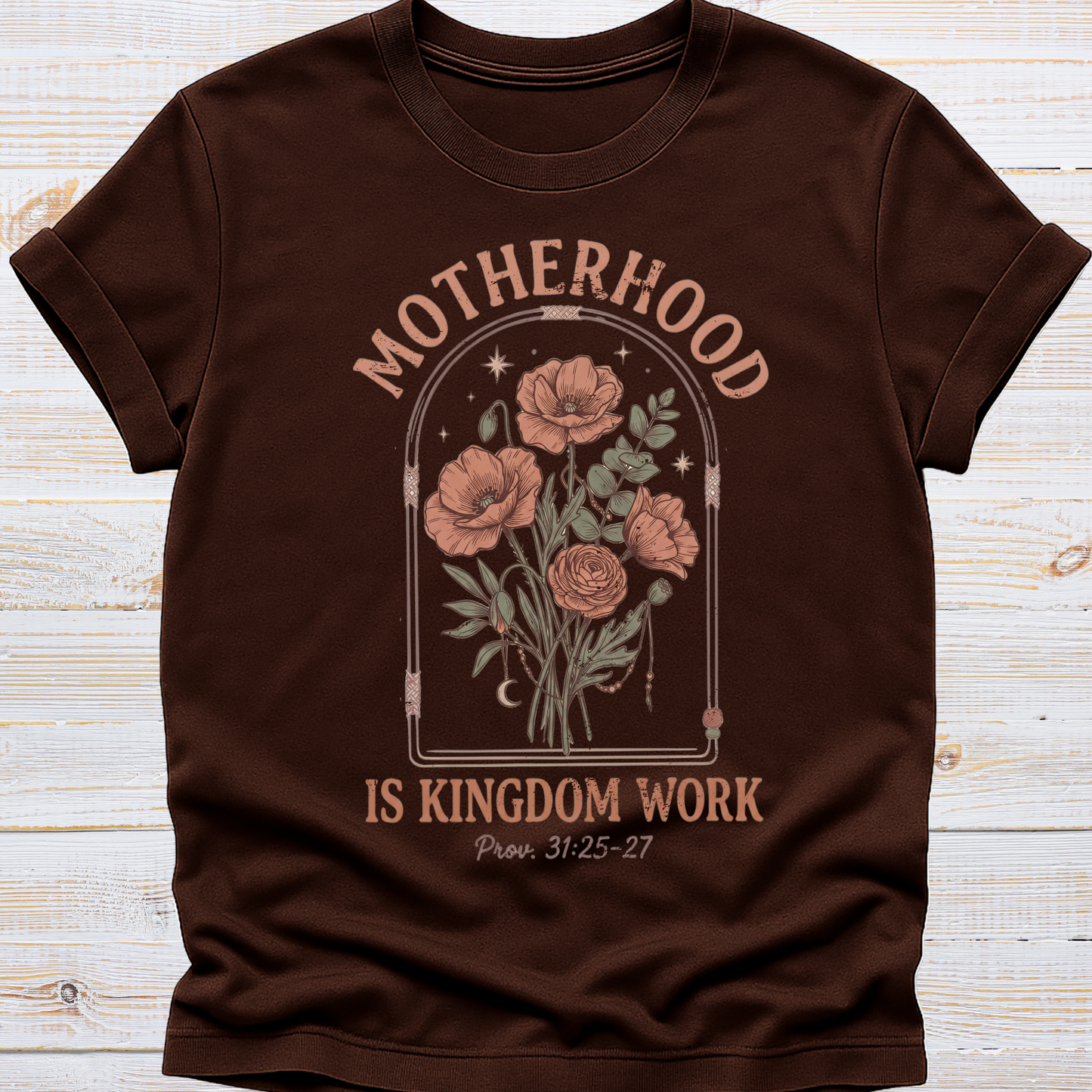Motherhood is Kingdom Work Tee