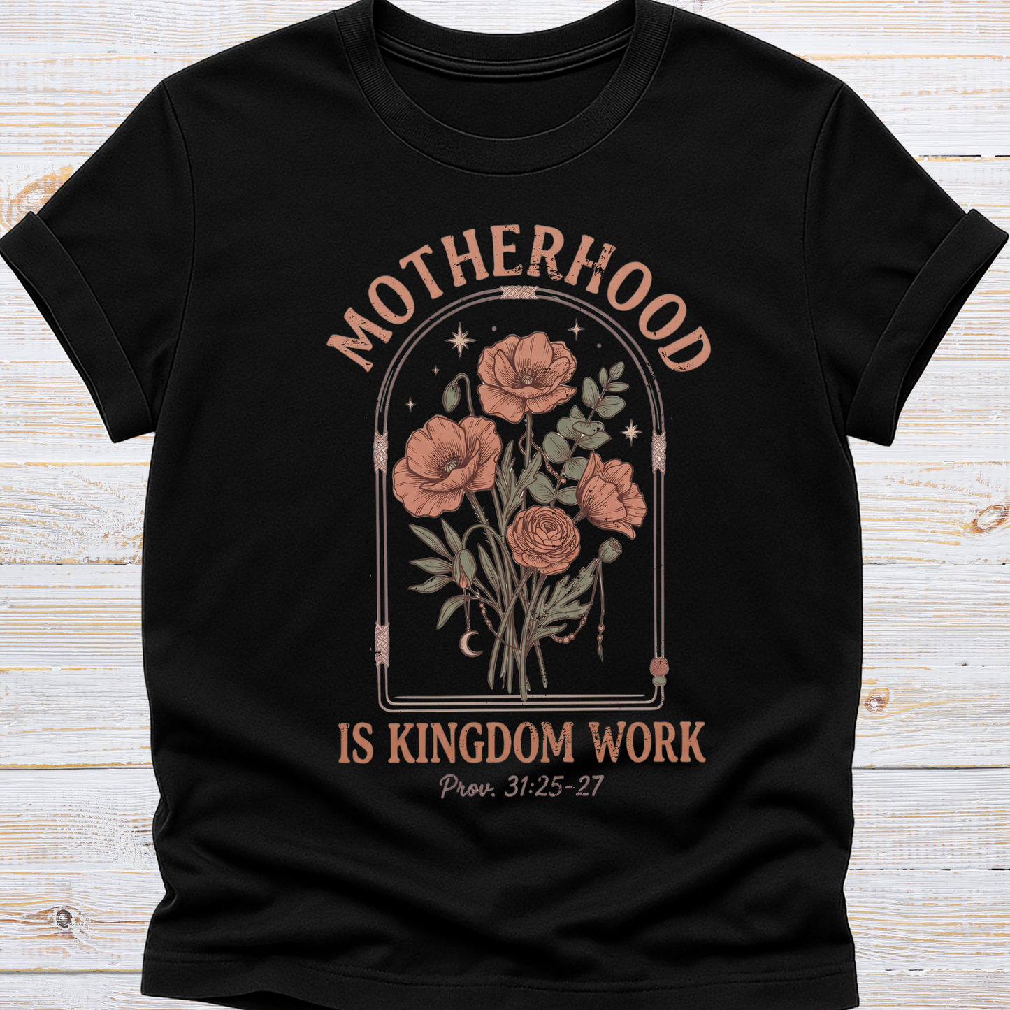 Motherhood is Kingdom Work Tee