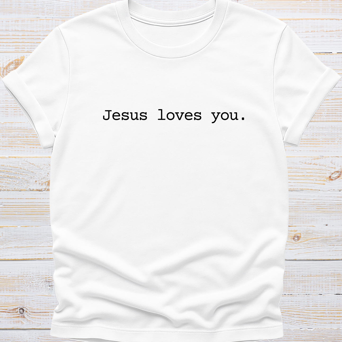 Jesus Loves You Tee