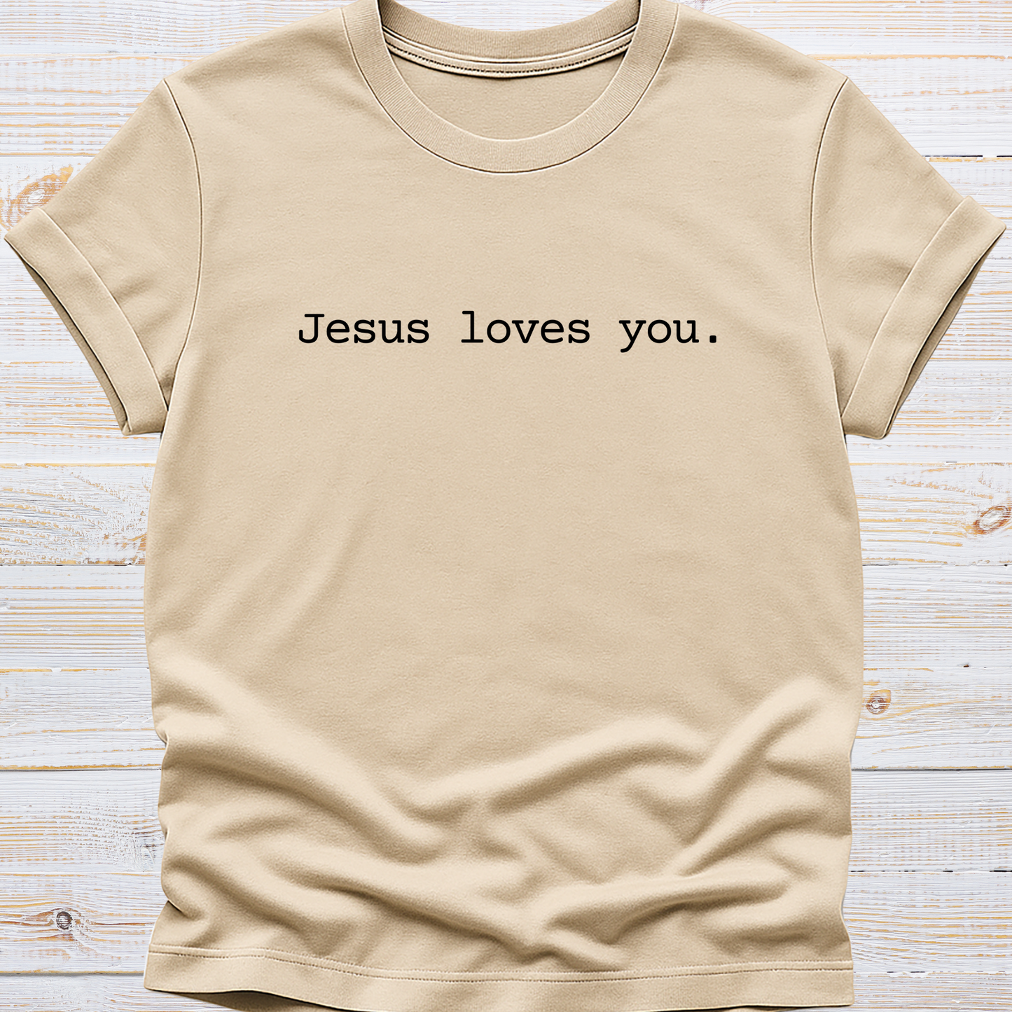Jesus Loves You Tee