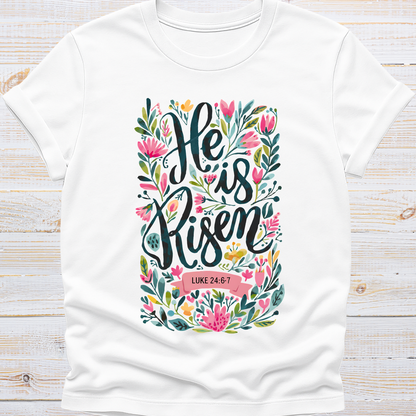 He is Risen Tee