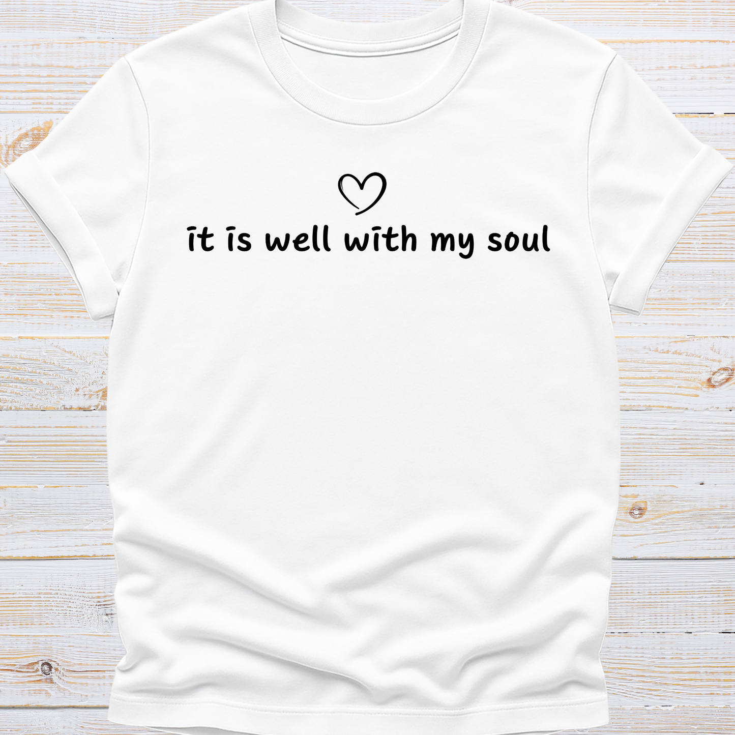 It is Well with my Soul Tee