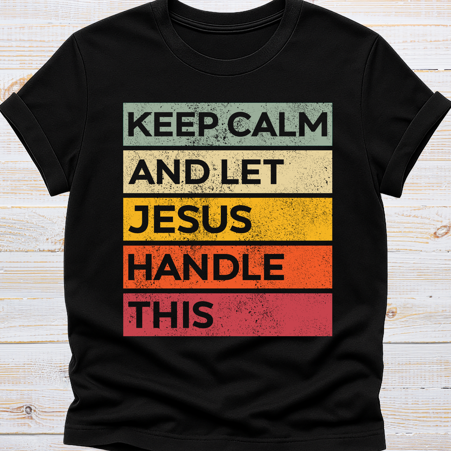 Let Jesus Handle This Tee