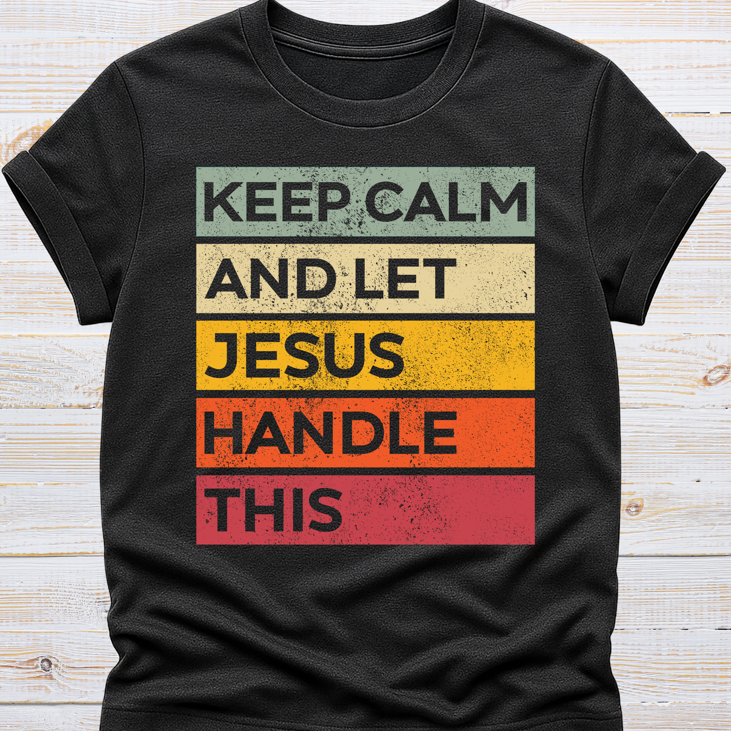 Let Jesus Handle This Tee