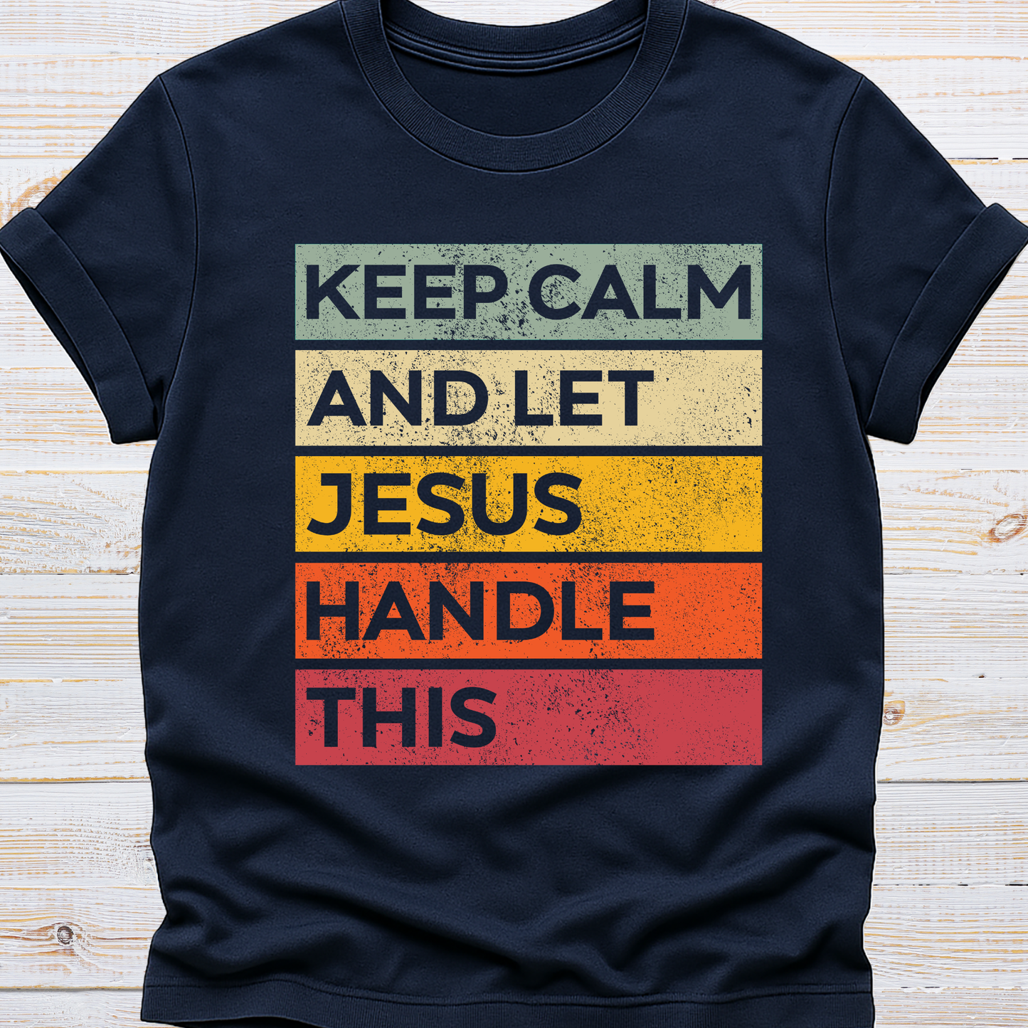 Let Jesus Handle This Tee