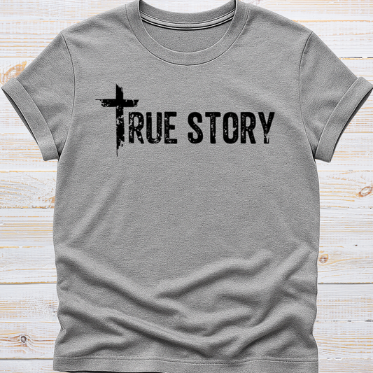 True Story Tee